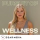 Pursuit of Wellness