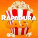 RapaduraCast - Podcast de Cinema e Streaming