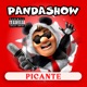 Panda Show - Picante