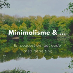 Minimalisme & ...