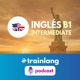 Aprende ingl&eacute;s con Trainlang | Nivel B1 Intermediate