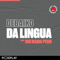 R&aacute;dio Comercial - Debaixo da L&iacute;ngua