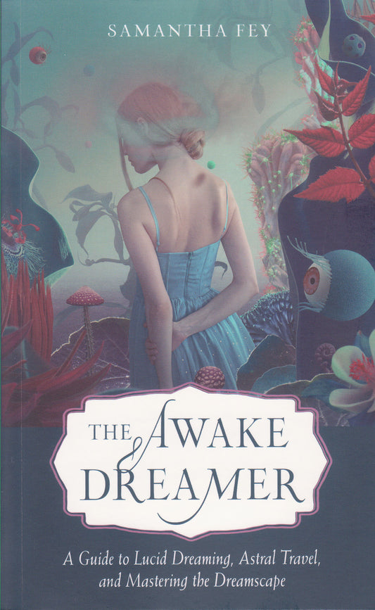 Awake Dreamer