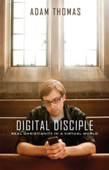 Ebook Plus Testbank for Digital Disciple Real Christianity in a Virtual World