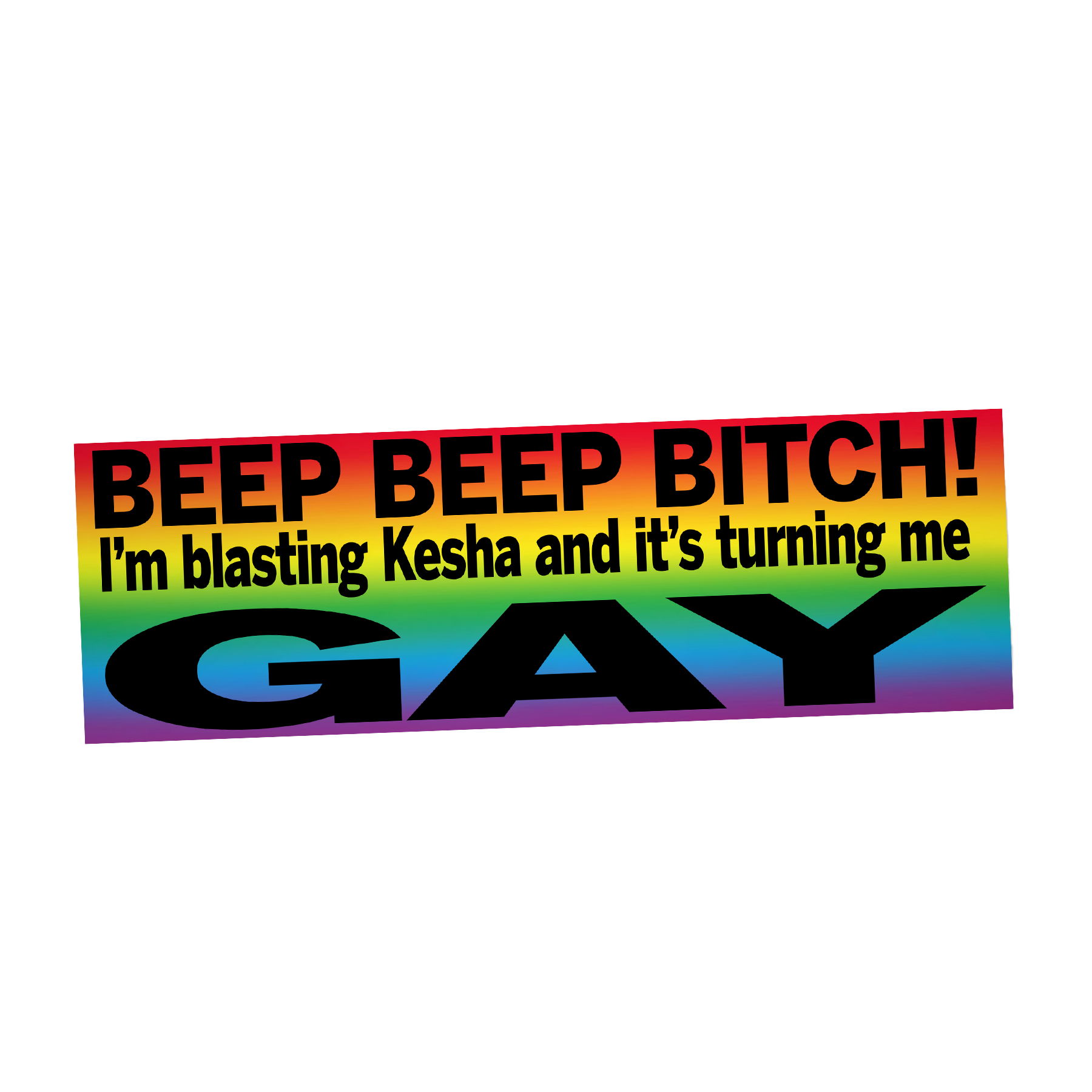 BEEP BEEP BITCH BUMPER STICKER