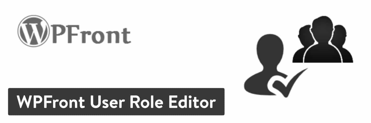 The 'WPFront User Role Editor' plugin