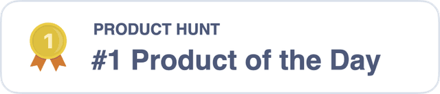 Product Hunt - Product of the Day