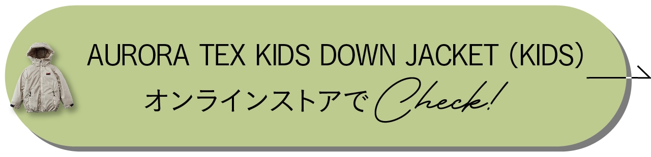 AURORA TEX KIDS DOWN JACKET(KIDS)をオンラインストアでチェック