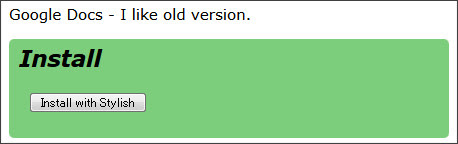 http://userstyles.org/styles/47376/google-docs-i-like-old-version?r=1304301721