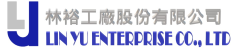 LIN YU ENTERPRISE CO.,LTD.