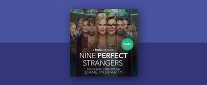 Featured Article Everything to Know About Nine Perfect Strangers