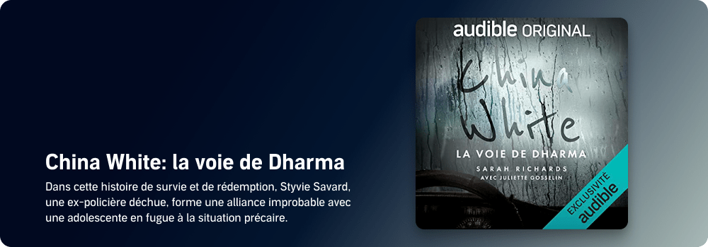 China White la voie de Dharma Dans cette historie de survie et de rédemption Styvie Savard une ex policière déchue forme une alliance improbable avec une adolescente en fugue à la situation précaire