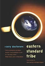 Eastern Standard Tribe Podcast By Cory Doctorow cover art