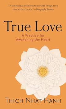 Mass Market Paperback True Love: A Practice for Awakening the Heart Book