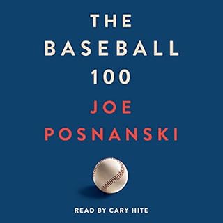 The Baseball 100 Audiolibro Por Joe Posnanski arte de portada