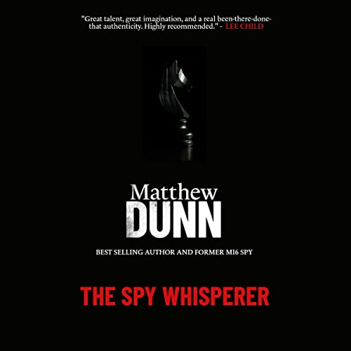 The Spy Whisperer Audiobook By Matthew Dunn cover art