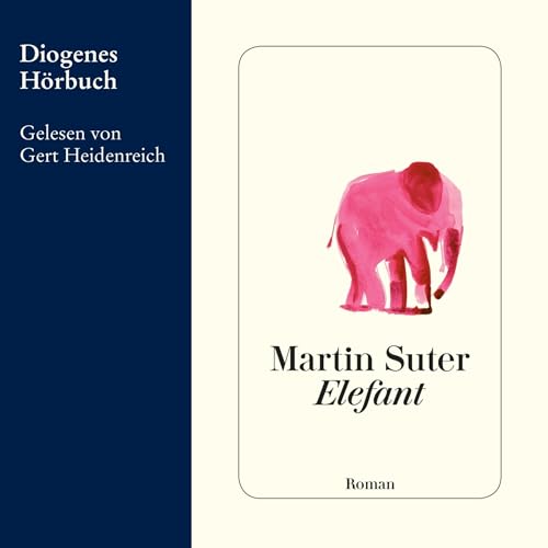 Elefant Audiobook By Martin Suter cover art