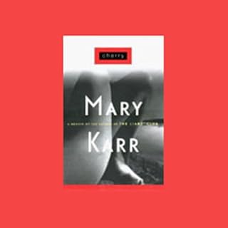 Cherry Audiobook By Mary Karr cover art