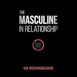 The Masculine in Relationship Audiolibro Por GS Youngblood arte de portada