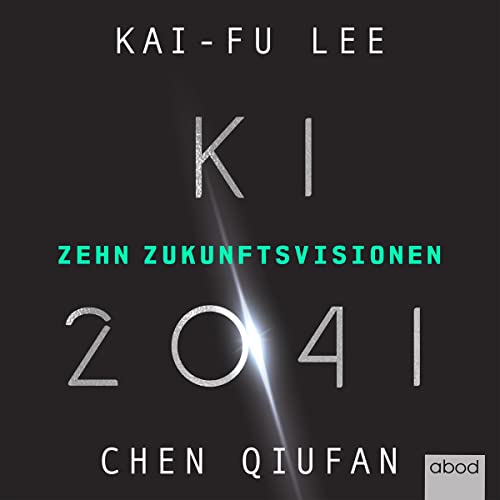 KI 2041 Audiolivro Por Kai-Fu Lee, Quifan Chen capa