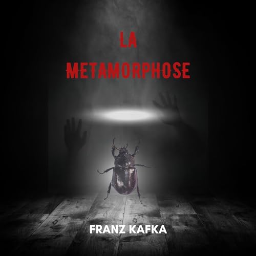 La m&eacute;tamorphose [Metamorphosis] cover art