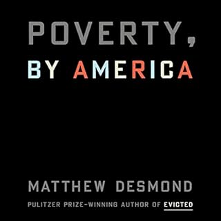 Poverty, by America Audiolibro Por Matthew Desmond arte de portada