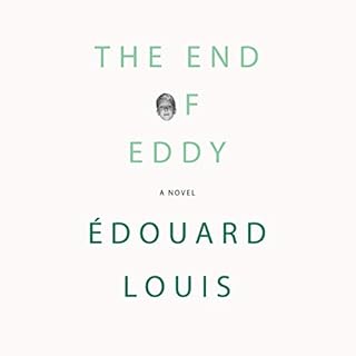 The End of Eddy Audiolibro Por &Eacute;douard Louis, Michael Lucey - translator arte de portada
