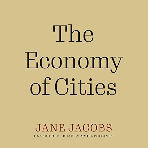 The Economy of Cities Audiolibro Por Jane Jacobs arte de portada