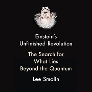 Einstein's Unfinished Revolution Audiobook By Lee Smolin cover art