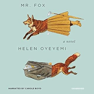 Mr. Fox Audiolibro Por Helen Oyeyemi arte de portada