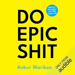 Do Epic Shit Audiobook By Ankur Warikoo cover art