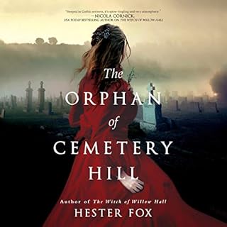 The Orphan of Cemetery Hill Audiolibro Por Hester Fox arte de portada