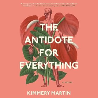 The Antidote for Everything Audiolibro Por Kimmery Martin arte de portada