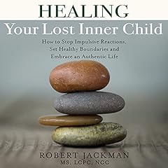 Page de couverture de Healing Your Lost Inner Child