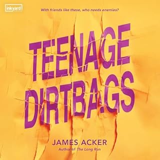 Teenage Dirtbags Audiolibro Por James Acker arte de portada