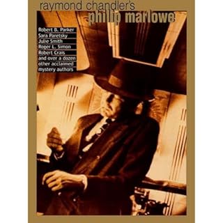 Raymond Chandler's Philip Marlowe Audiolibro Por Sara Paretsky, Robert Crais, Loren D. Estleman, Jonathan Valin, Robert Campb