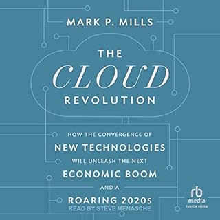 The Cloud Revolution Audiolibro Por Mark P. Mills arte de portada