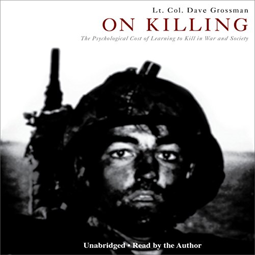 On Killing Audiolibro Por Lt. Col. Dave Grossman arte de portada