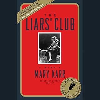 The Liars' Club Audiobook By Mary Karr cover art