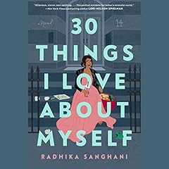 30 Things I Love About Myself Audiolibro Por Radhika Sanghani arte de portada