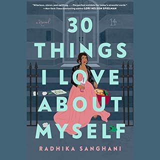 30 Things I Love About Myself Audiolibro Por Radhika Sanghani arte de portada