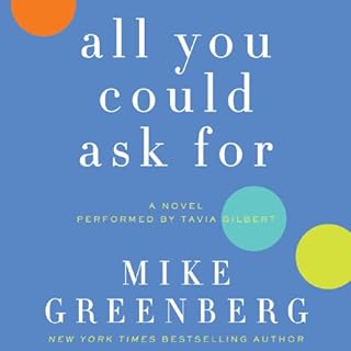 All You Could Ask For Audiolibro Por Mike Greenberg arte de portada