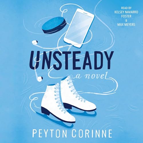 Unsteady Audiobook By Peyton Corinne cover art