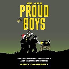 We Are Proud Boys Audiolibro Por Andy B. Campbell arte de portada