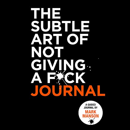 The Subtle Art of Not Giving a F*ck Journal Audiolibro Por Mark Manson arte de portada