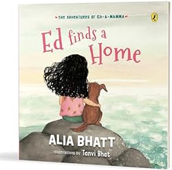 The Adventures of Ed-a-Mamma: Ed Finds a Home | A picture book on caring for the planet and friendship with pe