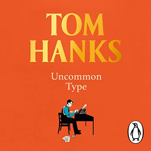 Uncommon Type Audiolibro Por Tom Hanks arte de portada