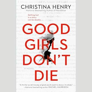 Good Girls Don't Die Audiolibro Por Christina Henry arte de portada