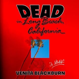 Dead in Long Beach, California Audiolibro Por Venita Blackburn arte de portada