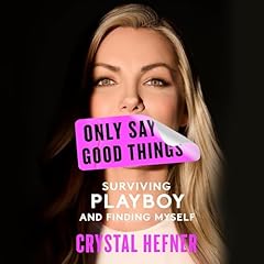 Only Say Good Things cover art